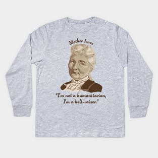 Mother Jones Portrait and Quot Kids Long Sleeve T-Shirt